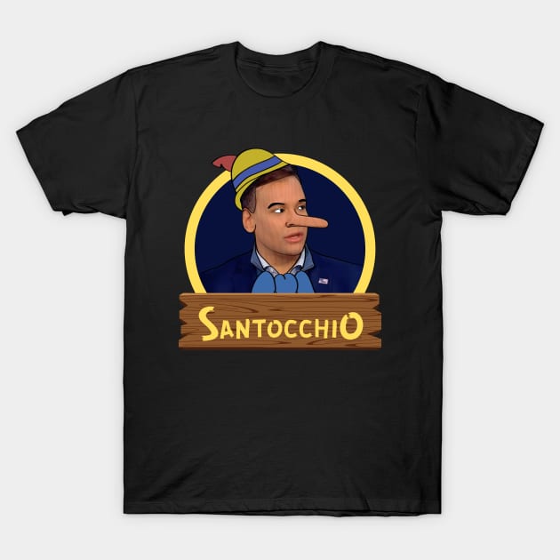 Santocchio - Your Lies Have a Long Nose T-Shirt by EvolvedandLovingIt